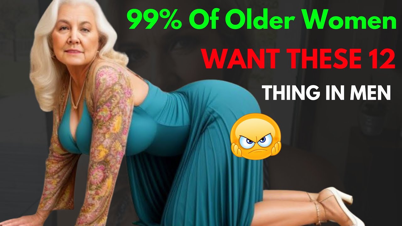 Psychology fact about what older women like in men mature older