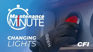 Maintenance Minute: Changing Lights