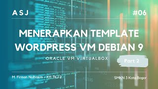 ASJ #6 l Menerapkan Template Wordpress di Web Server Debian Virtualbox