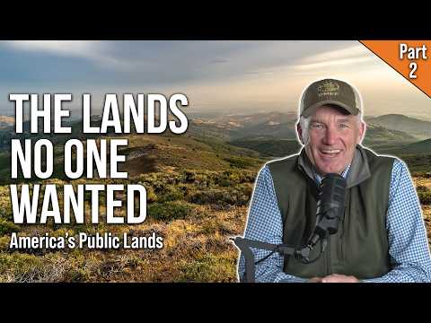 The Journey of America's Public Lands | The Greatest Accumulation of Wealth (Pt.2) thumbnail