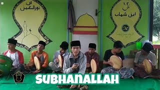 SUBHANALLAH WALHAMDULILLAH _ Hadroh nurul aini jawa ringan rajeg.