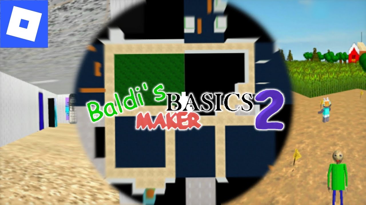 [DESC] Baldi's Basics Maker 2 - New Map! - YouTube