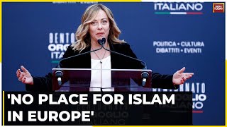 Islam, Europe Have Compatibility Problem: Italy's Giorgia Meloni Says No Place For Islam In Europe Resimi