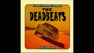 The Deadbeats - S/T (Full Album)