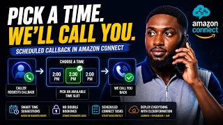 Build a Scheduled Callback System in Amazon Connect (Step-by-Step)