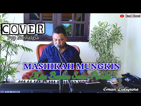 Pance Pondaag - 01b - Masihkah Mungkin (Kita Berdua Satu Perahu)