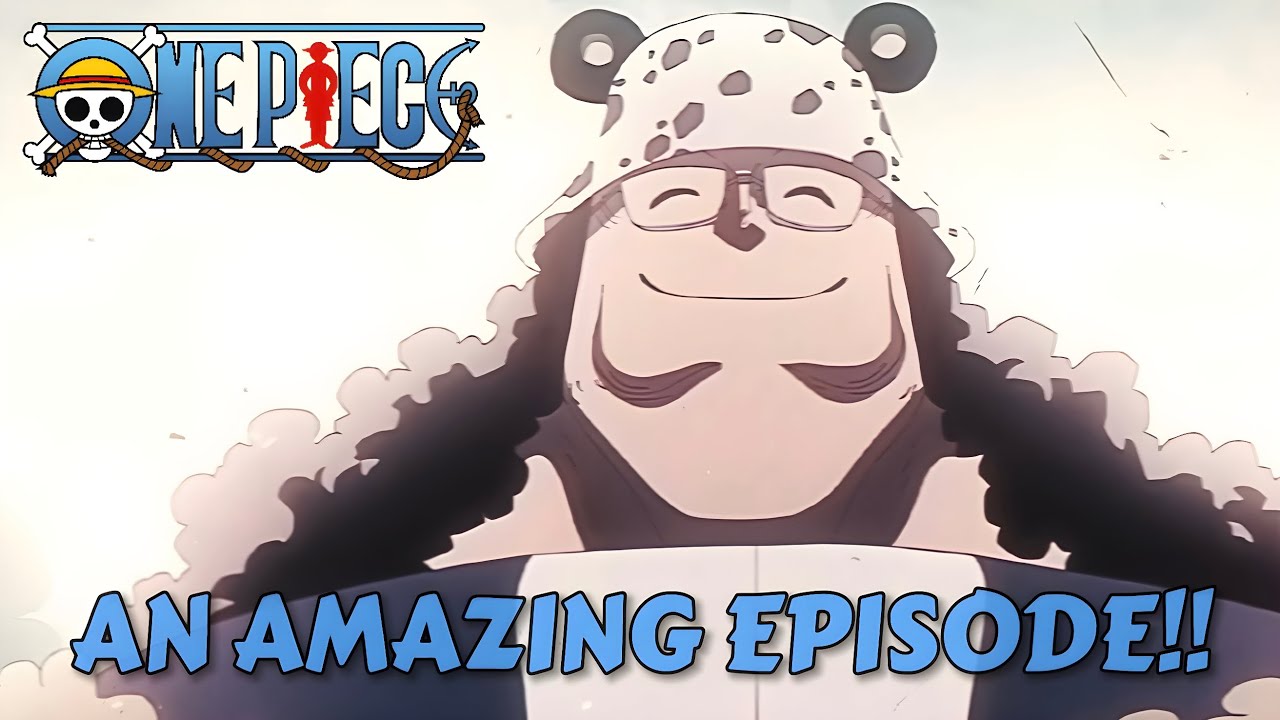 WHY WAS ONE PIECE EPISODE 1136 SO GOOD? 