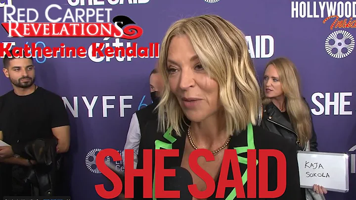 Red Carpet Revelations | Katherine Kendall - 'She ...