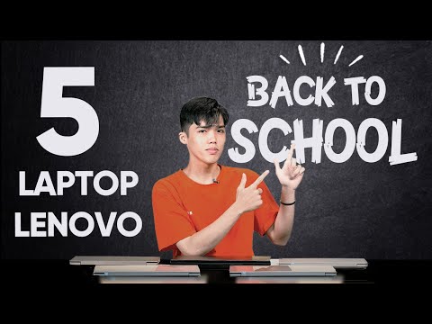 5 Laptop Lenovo đáng mua nhất mùa Back To School 2020