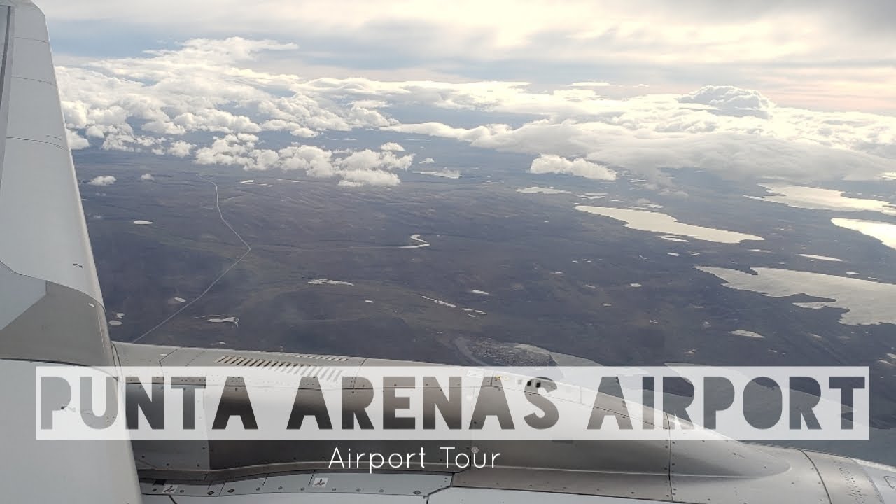 Punta Arenas Airport | Gateway to Patagonia