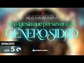 UNA IGLESIA QUE PERSEVERA EN GENEROSIDAD. |🔥ReFormados 2025.