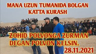 ZOHID POLVONGA ZURING CHIQ. UZUN TUMANIDAGI KATTA KURASH.