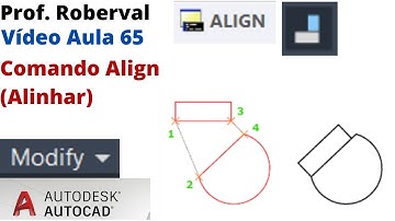 Aula 65 - Comando Align (Alinhar) no AutoCAD.