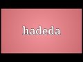 Hadeda Meaning