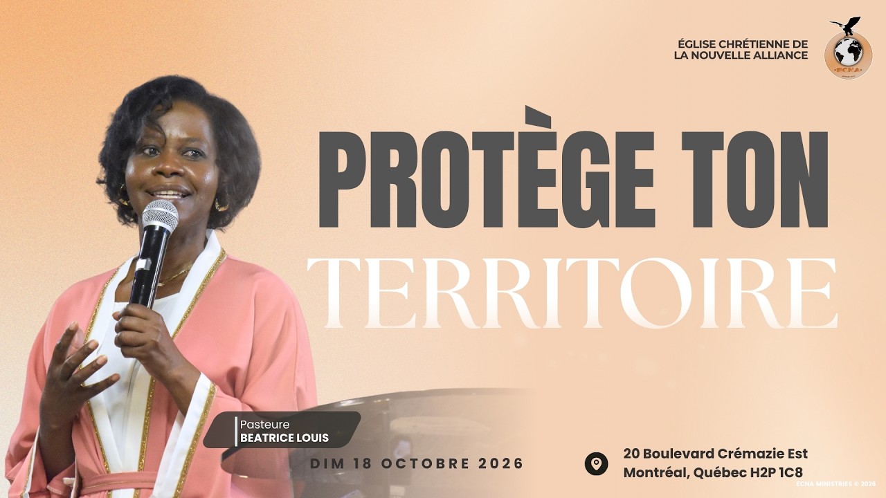 Protège ton territoire | Pasteure Béatrice Louis