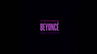 Beyonce - Superpower ft Frank Ocean (Chopped and Screwed)