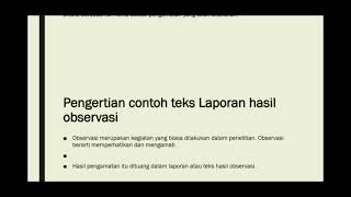 Tugas B.indonesia | teks laporan hasil observasi | Powerpoint