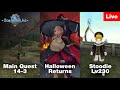 Main Quest 14-3, Stoodie Lv230, Halloween Returns - Toram Online Live Stream