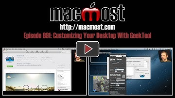 Customizing Your Desktop With GeekTool (MacMost Now 891)