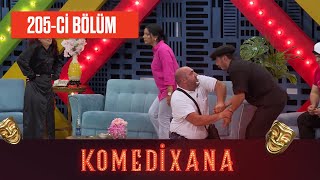 Komedixana 205-ci Bölüm 23.07.2022