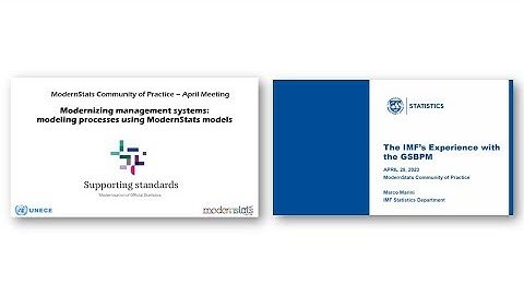 ModernStats CoP meeting (April): The IMF’s Experience with the GSBPM