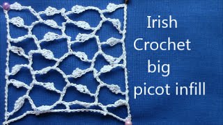 Irish Crochet Basics, a big picot infill