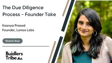 Demystifying Due Diligence - The Founder Take