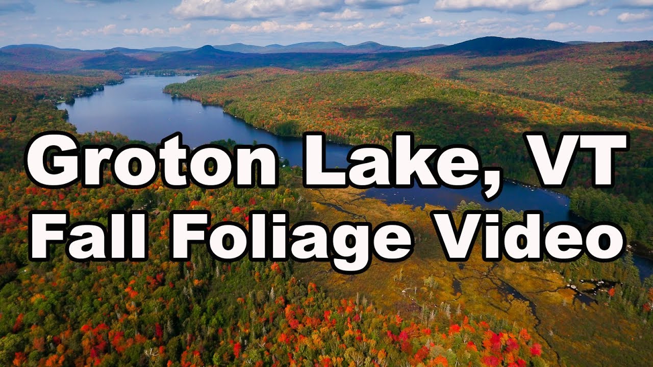 Fall foliage at Groton Lake, Vermont 9/17/17 YouTube