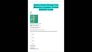 Sophia Human Biology Final Milestone Complete, Verified 2020 2021 Guide Sophia Human Biology Final Milestone Complete, Verified 2020 2021 Guide