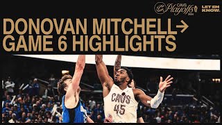 Donovan Mitchell Highlights | Cavs at Magic, Game 6 | 5.3.2024