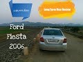 Ford Fiesta India 2006 Diesel Long Term User Review