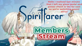 【MEMBER STREAM】This piano looks different... [SPIRITFARER]