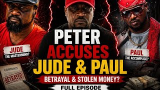 Peter Accuses Jude & Paul | Full Episode | Peter Speaks Out