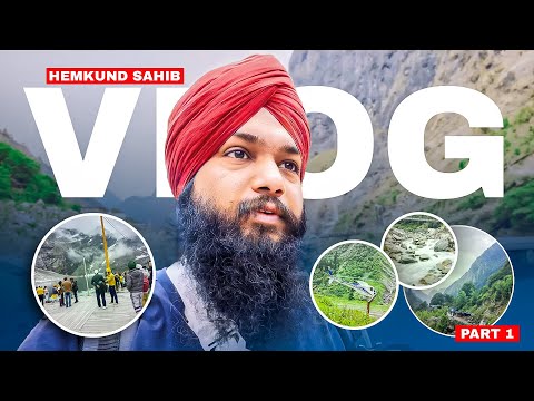 Hemkund Sahib 2022 | Uttarakhand vlog part - 1