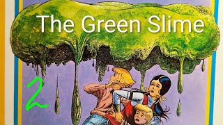 CYOA, The Green Slime. Full playthrough #2 (of 4)