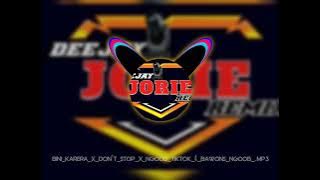 Bini_Karera_x_Don't_Stop_x_Ngoob_TikTok_Bawons_Ngoob DJ JORIE #trending #viral #highlights 