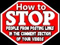 STOP URL SPAM links in your youtube comment section