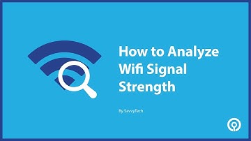 How to Analyze Wifi Signal Strength