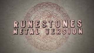 Runestones - Metal Version (epic pagan folk metal)