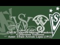 Himno Oficial de Santiago Wanderers de Valparaiso (4 Versiones Diferentes)