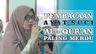 Pembacaan Ayat Suci Al - Qur'an Paling Merdu Sebelum Akad Nikah