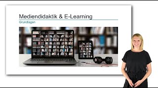 Mediendidaktik & E Learning - Grundlagen