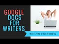 How To Write A Book In Google Docs – The Basics Of Formatting A Manuscript
