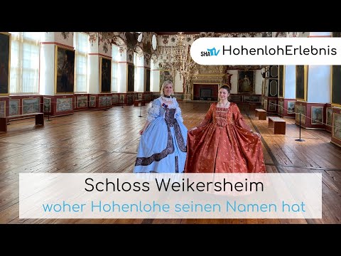 HohenlohErlebnis Schloss Weikersheim