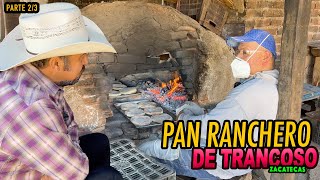 COCINANDO EL PAN RANCHERO receta original desde las haciendas