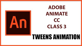 Tutorial Adobe Animate Class 3 Tweens