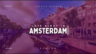 '37 Late Night in Amsterdam | Tekno x Wizkid type Chill Afro vibe