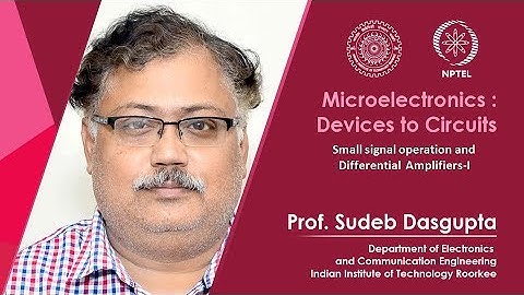 Small signal operation and Differential Amplifiers-I