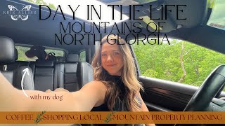 day in the life: NORTH GEORGIA MOUNTAINS! | coffee | local market | mountain property visit