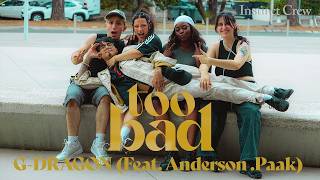 [KPOP IN PUBLIC] G-DRAGON 'Too Bad' (feat Anderson .Paak) | Dance Cover | FRANCE
